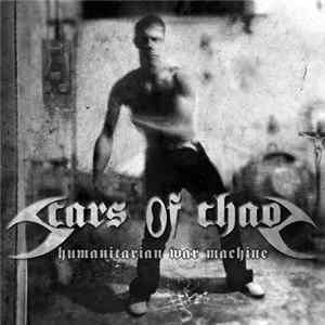 Scars Of Chaos - Humanitarian War Machine FLAC
