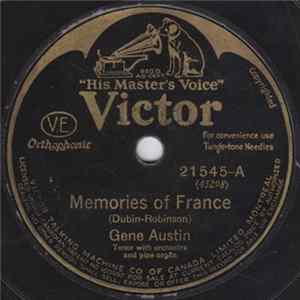 Gene Austin - Memories Of France / Old Pals Are The Best Pals After All FLAC