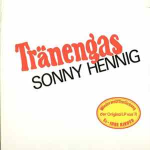 Sonny Hennig - Tränengas FLAC