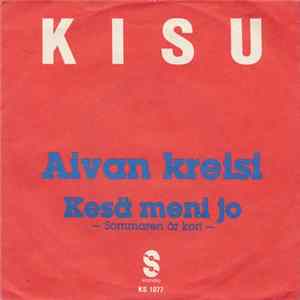 Kisu - Aivan Kreisi FLAC