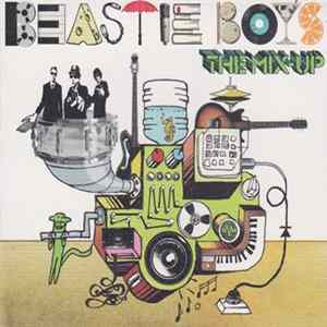 Beastie Boys - The Mix-Up FLAC