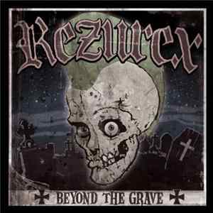Rezurex - Beyond The Grave FLAC