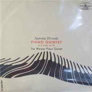 Antonín Dvořák - The Warsaw Paino Quintet - Piano Quintet In A Major Op. 81 FLAC