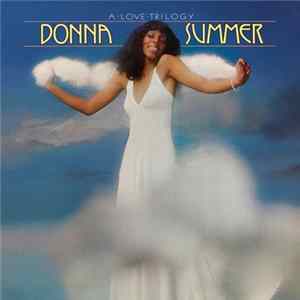 Donna Summer - A Love Trilogy FLAC