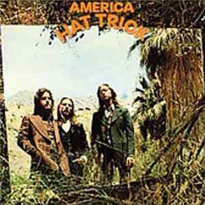 America - Hat Trick FLAC