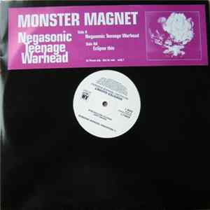 Monster Magnet - Negasonic Teenage Warhead / Eclipse This FLAC