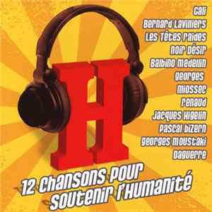 Various - 12 Chansons Pour Soutenir L'Humanité FLAC