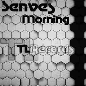 Senves - Morning FLAC