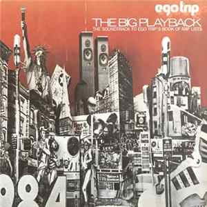Various - Egotrip's The Big Playback FLAC
