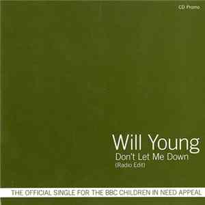 Will Young - Don't Let Me Down FLAC