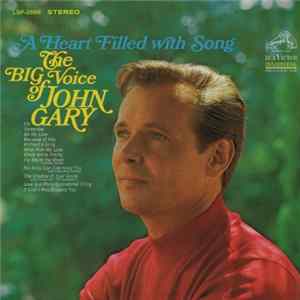 John Gary - A Heart Filled With Song FLAC