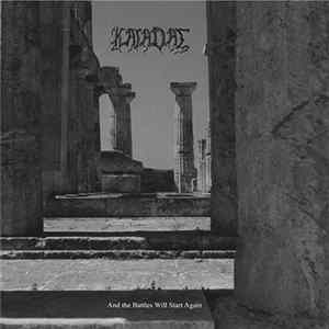 Kaiadas - And The Battles Will Start Again FLAC