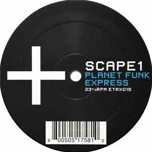 Scape1 - Planet Funk Express: Journeys 3 & 4 FLAC