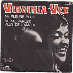 Virginia Vee - Ne Pleure Plus FLAC