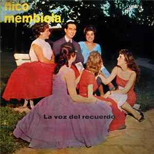 Ñico Membiela - La Voz Del Recuerdo FLAC