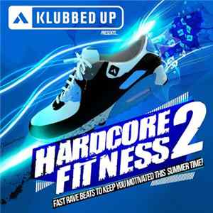 Various - Hardcore Fitness 2 FLAC
