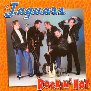 The Jaguars - Rockin' Hot FLAC
