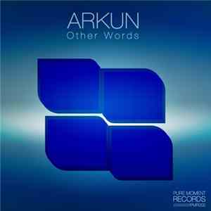 Arkun - Other Words FLAC