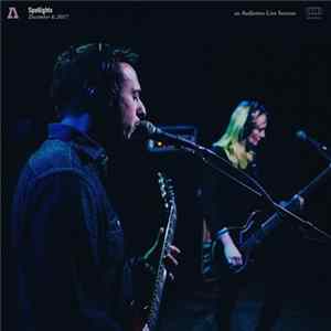 Spotlights - Audiotree Live FLAC