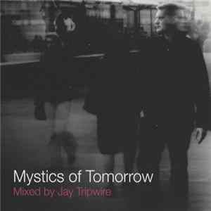 Various - Mystics Of Tomorrow FLAC