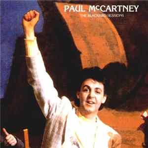 Paul McCartney - The Blackbird Sessions FLAC