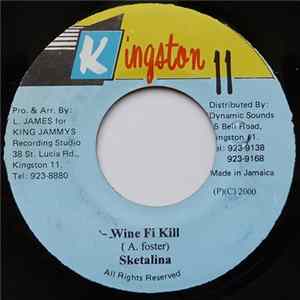 Sketalina - Wine Fi Kill FLAC