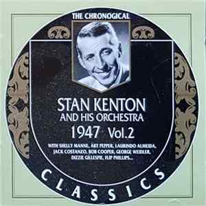 Stan Kenton And His Orchestra - 1947 Vol. 2 FLAC