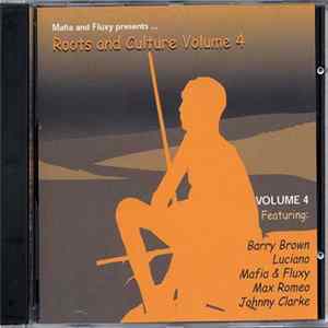 Mafia And Fluxy - Mafia And Fluxy Presents ... - Roots And Culture Volume 4 FLAC