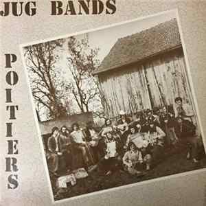 Various - Jug Bands Poitiers FLAC