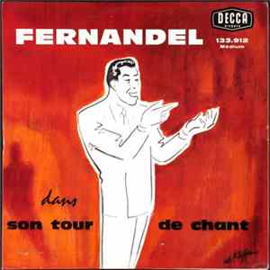 Fernandel - Fernandel Dans Son Tour De Chant FLAC