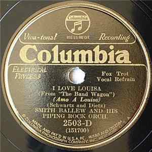 Smith Ballew And His Piping Rock Orch. - I Love Louisa / What Is It FLAC
