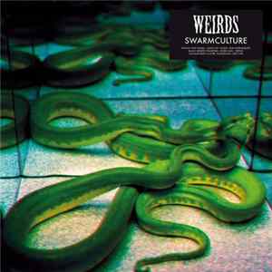 Weirds - Swarmculture FLAC