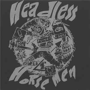 Headless Horsemen - Headless Horsemen FLAC