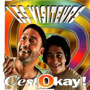 Les Visiteurs - C'est Okay! FLAC