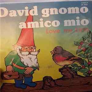 I Piccoli Melody - David Gnomo Amico Mio FLAC