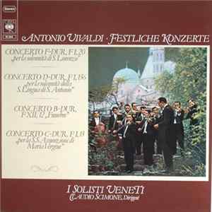 Antonio Vivaldi - I Solisti Veneti, Claudio Scimone - Festliche Konzerte FLAC