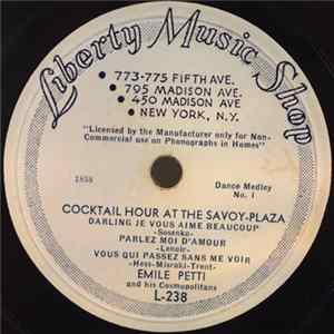 Emile Petti And His Cosmopolitans - Cocktail Hour At The Savoy-Plaza (Dance Medley No. I) FLAC