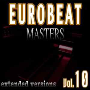 Various - Eurobeat Masters Vol.10 FLAC