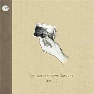The Seventeenth Century - (part 1) FLAC