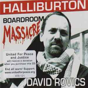 David Rovics - Halliburton Boardroom Massacre FLAC
