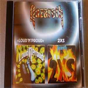 Nazareth - Loud'N'Proud / 2XS FLAC