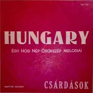 Various - Hungary - Music Of A Heroic Nation FLAC