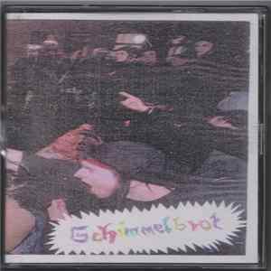 Schimmelbrot - Live In Dresden/ 1.Demo FLAC