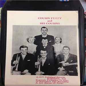 Cousin Fuzzy And His Cousins - Cousin Fuzzy And His Cousins FLAC