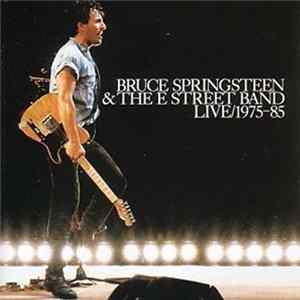 Bruce Springsteen & The E-Street Band - Live/1975-85 FLAC