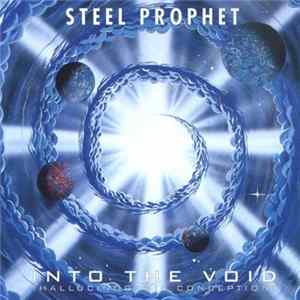 Steel Prophet - Into The Void/ Continuum FLAC