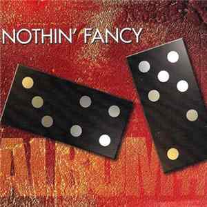 Nothin' Fancy - Album #7 FLAC