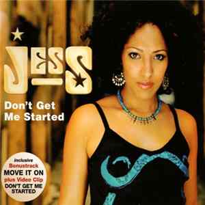 Jess - Don't Get Me Started FLAC