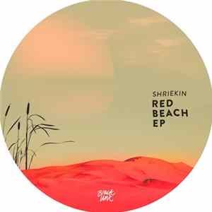 Shriekin - Red Beach EP FLAC