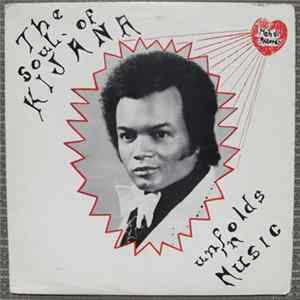 The Soul Of Kijana - Unfolds In Music FLAC